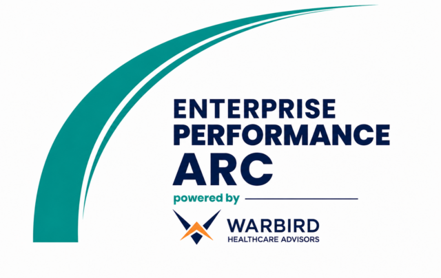 Enterprise Performance ARC Powered by Warbird Healthcare Advisors